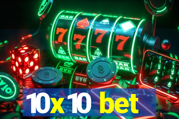 10x10 bet